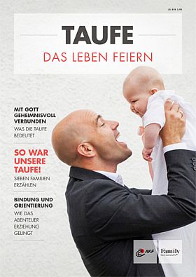 Titel Magazin Taufe - Das Leben feiern