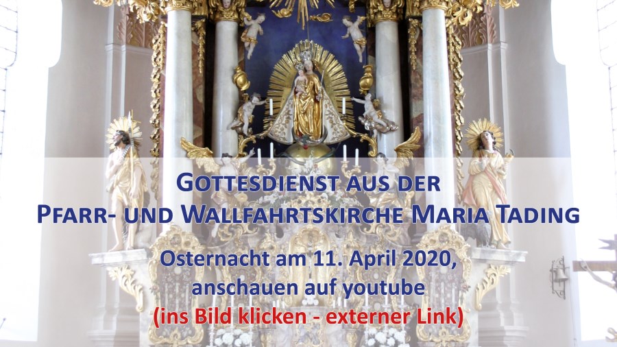 Osternacht Pfarrverband Maria Tading