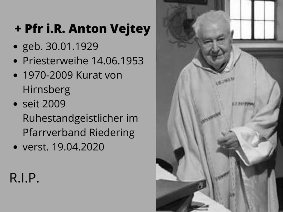 Verstorben ist Pfarrer in Ruhe Anton Vejtey