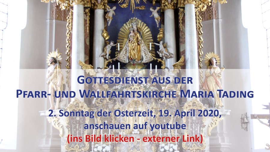 Gottesdienst Übertragung Maria Tading kirch dahoam