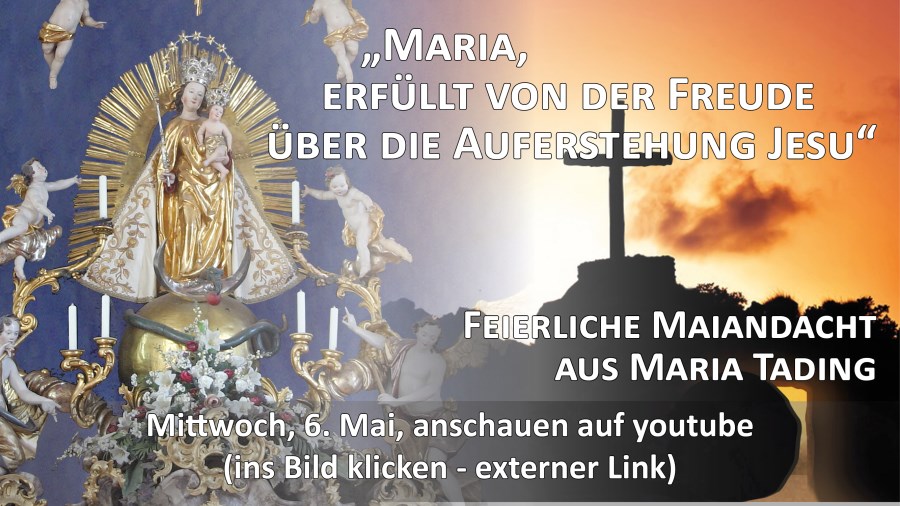 Gottesdienst Übertragung Maria Tading kirch dahoam