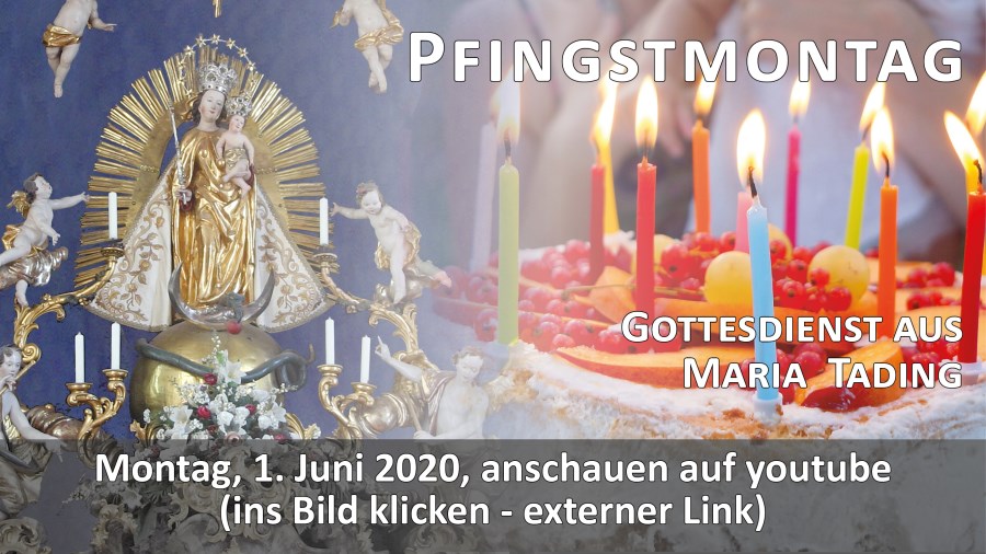 Gottesdienst Übertragung Maria Tading kirch dahoam