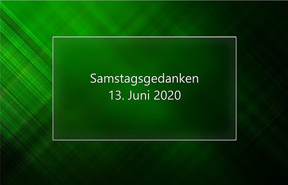 Video_Samstagsgedanken_20200613_Start
