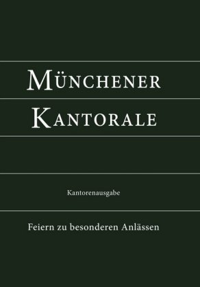 Münchener Kantorale, Kantorenausgabe Bd. F