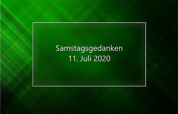 Video_Samstagsgedanken_20200711_V02_Start