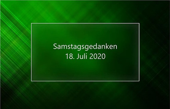 Video_Samstagsgedanken_20200718_Start