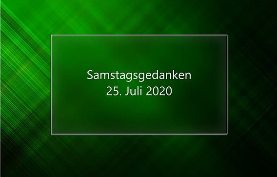 Video_Samstagsgedanken_20200725_Start