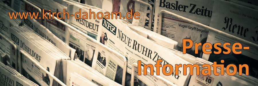 kirch dahoam - Header Presse-Information