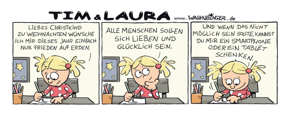 Laura wünscht Frieden oder Smartphone