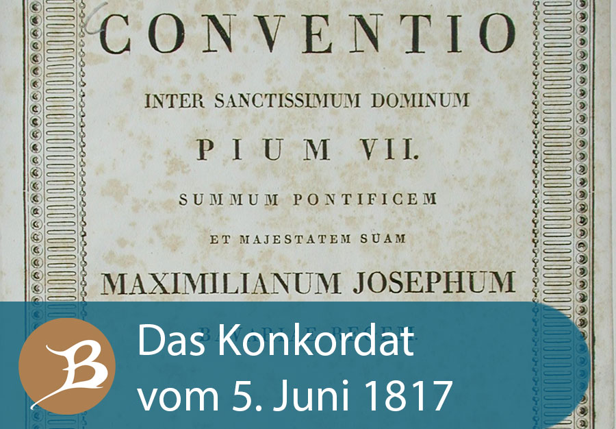 Grafik Das Konkordat vom 5. Juni 1817