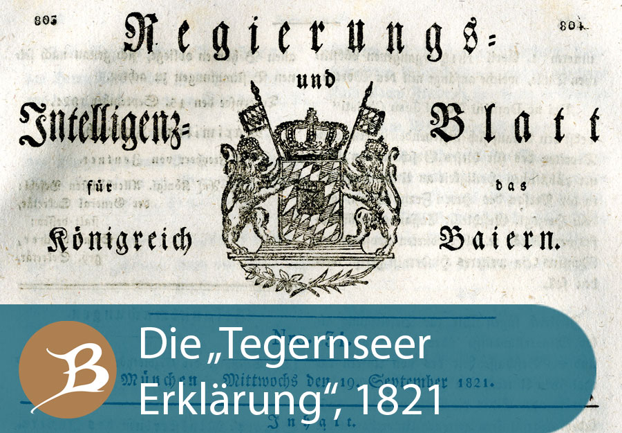 Grafik Die „Tegernseer Erklärung“  1821