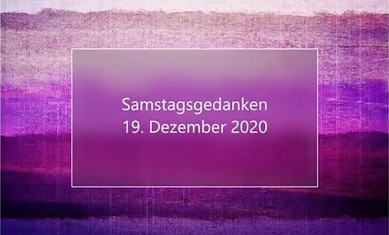 Video_Samstagsgedanken_20201219_Start