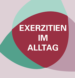 BANNEER-Exerzitien-im-Alltag-250