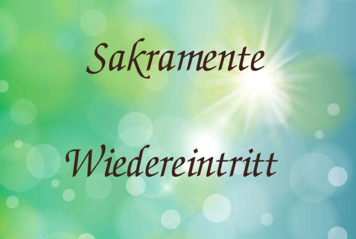 Sakramente und Wiedereintritt