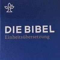 Bibel - neue Einheitsübersetzung