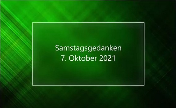 Video_Samstagsgedanken_20211009_Start