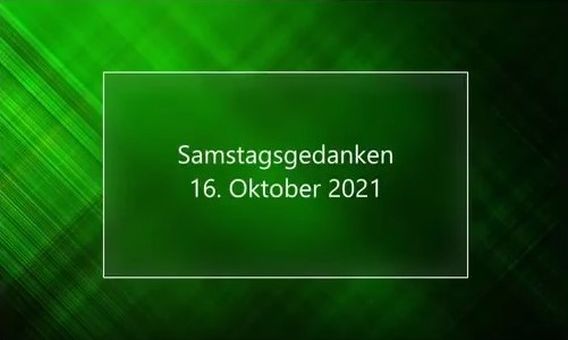 Video_Samstagsgedanken_20211016_Start
