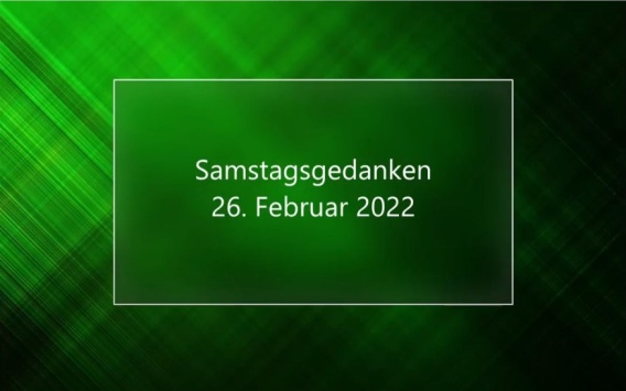 Video_Samstagsgedanken_20220226_Start