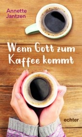 wenn-gott-zum-kaffee-kommt-9783429057015