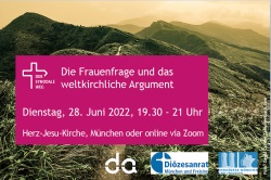 Die Frauenfrage und das weltkirchliche Argument am 28.06.2022