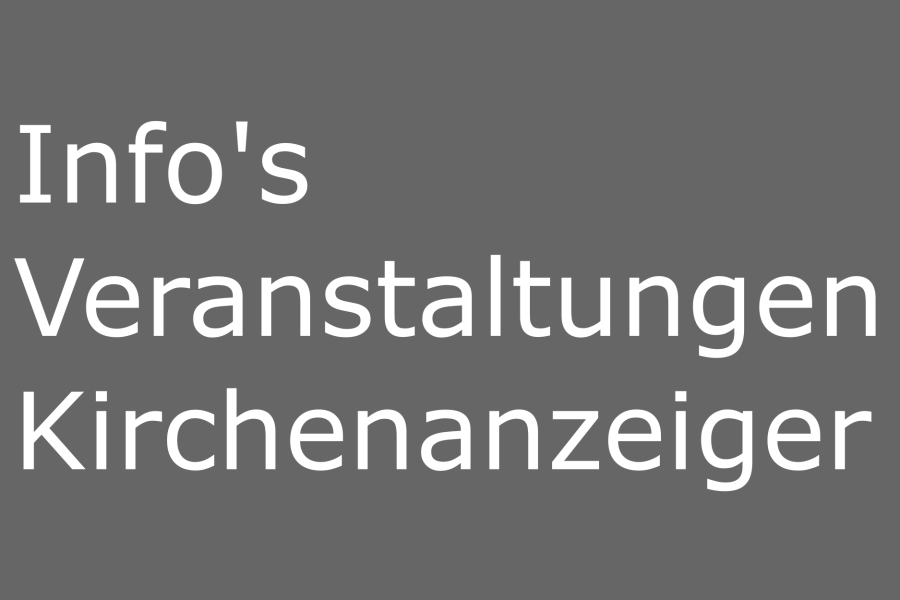 Kachel "Kichenanzeiger + Info's"