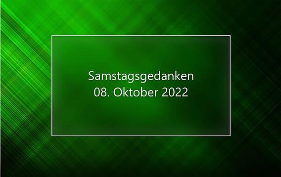 Video_Samstagsgedanken_20221008_Start