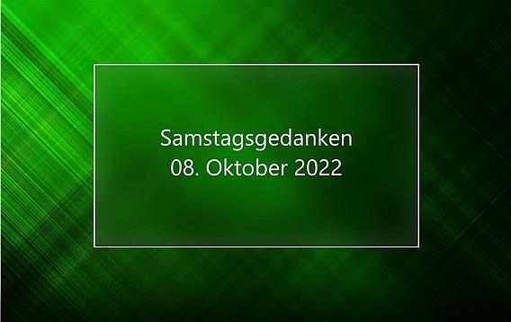 Video_Samstagsgedanken_20221008_Start