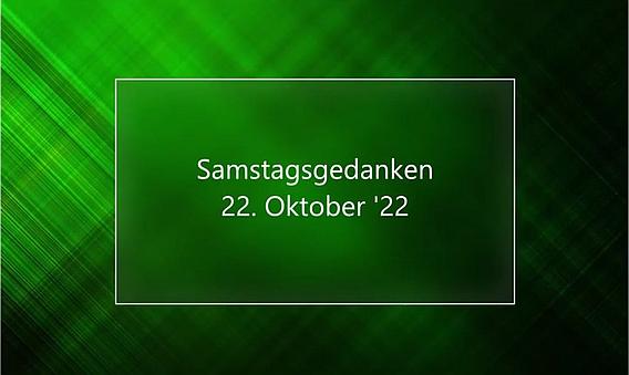 Video_Samstagsgedanken_20221022_Start