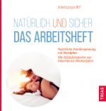 NFP-Arbeitsheft "Natürlich und sicher" 2022