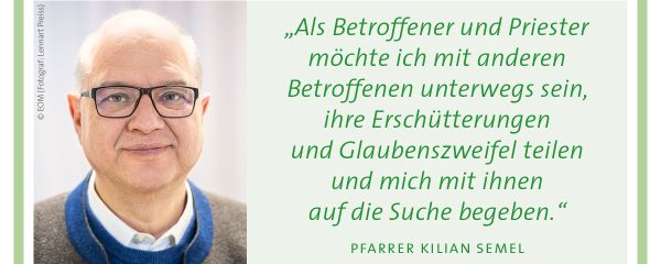 Bild und Zitat von Pfarrer Kilian Semel