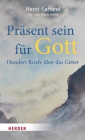 praesent-sein-fuer-gott