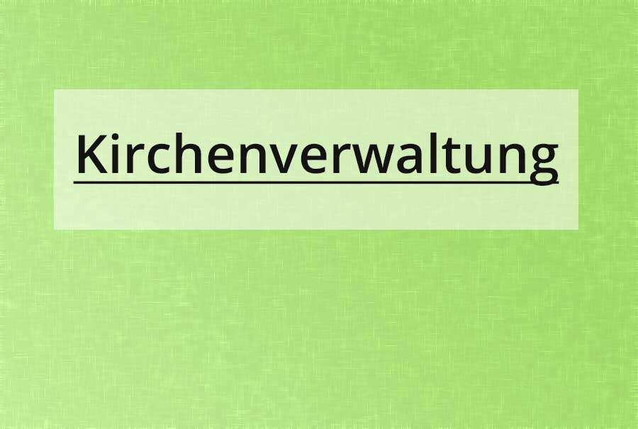 Deko Bild - Kirchenverwaltung