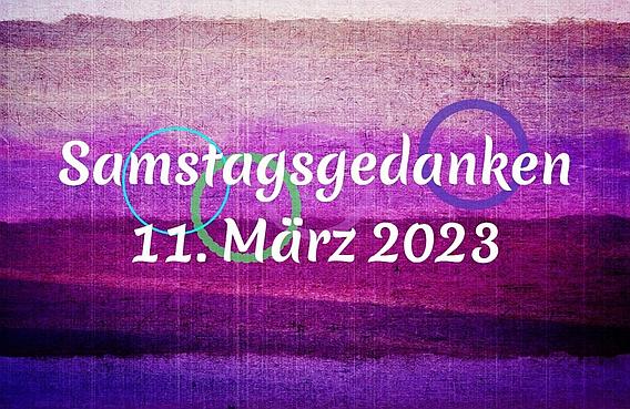 Video_Samstagsgedanken_20230311_Start