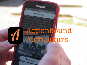 Actionbound Aufbaukurs - Foto und Signet Actionbound App