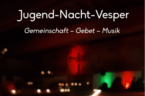 Jugend-Nacht-Vesper