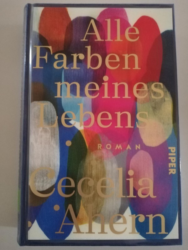 Buch: Ale Farben meines Lebens von Cecelia Ahern