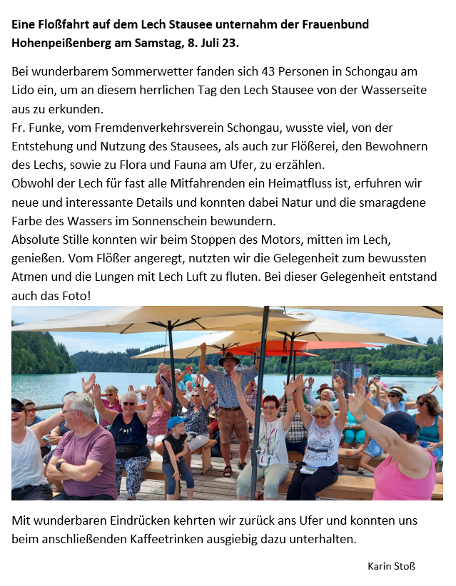 7   Eine Floßfahrt auf dem Lechstausee unternahm der Frauenbund Hohenpeißenberg am Samstag