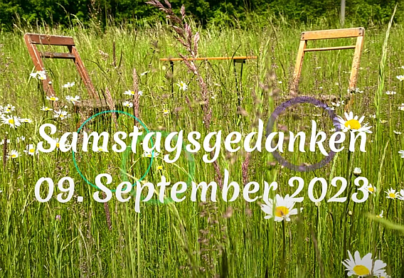 Video_Samstagsgedanken_20230909_Start