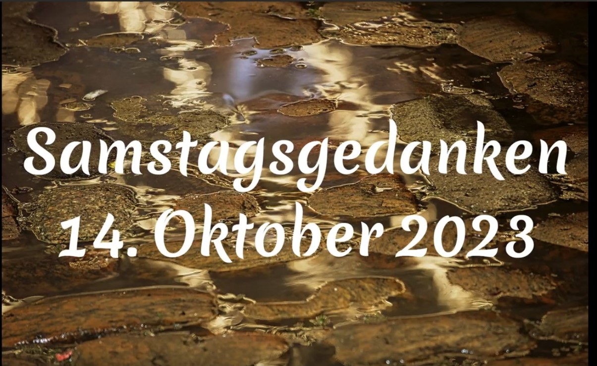 Video_Samstagsgedanken_20231014_Start.jpg