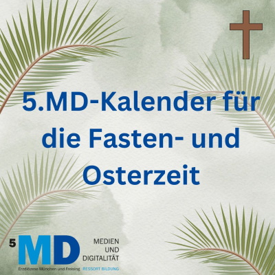 Begleiter Fastenzeit 5.MD