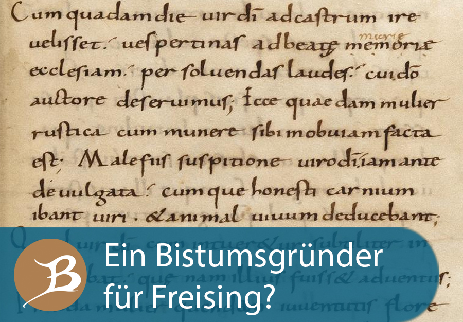 Grafik Ein Bistumsgründer für Freising?