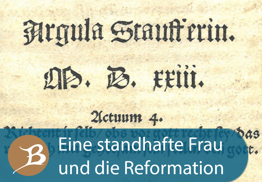 Grafik Eine standhafte Frau und die Reformation