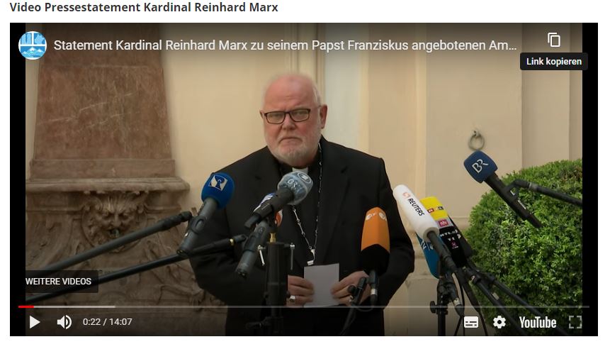 Link zu Pressemitteilung und Video: Kardinal Marx bietet Papst Franziskus Amtsverzicht an (erzbistum-muenchen.de)