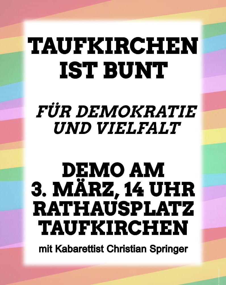 Demo-Plakat "Taufkirchen ist bunt"