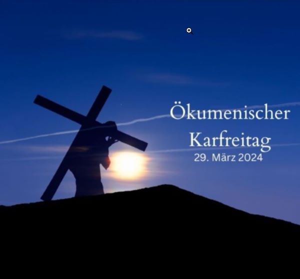 Ökumenischer Karfreitag 2024-2