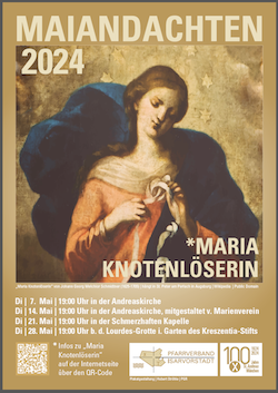 2024-05-01-PLAKAT-MAIANDACHTEN-Maria-Knotenloeserin-250