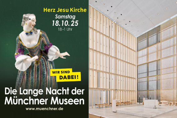 Lange Nacht der Museen, München
2025
Herz Jesu München