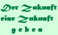Schriftzug Zukunft