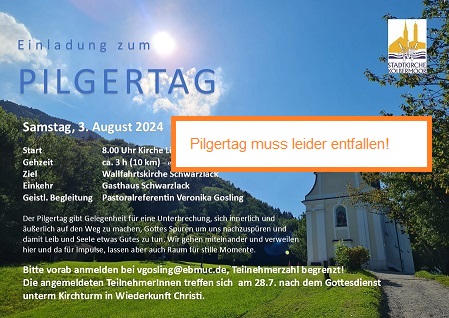 Pilgertag muss leider entfallen!