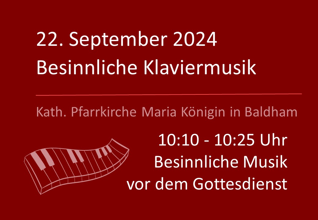 Besinnliche Musik vor dem Gottesdienst am 22.09.2024